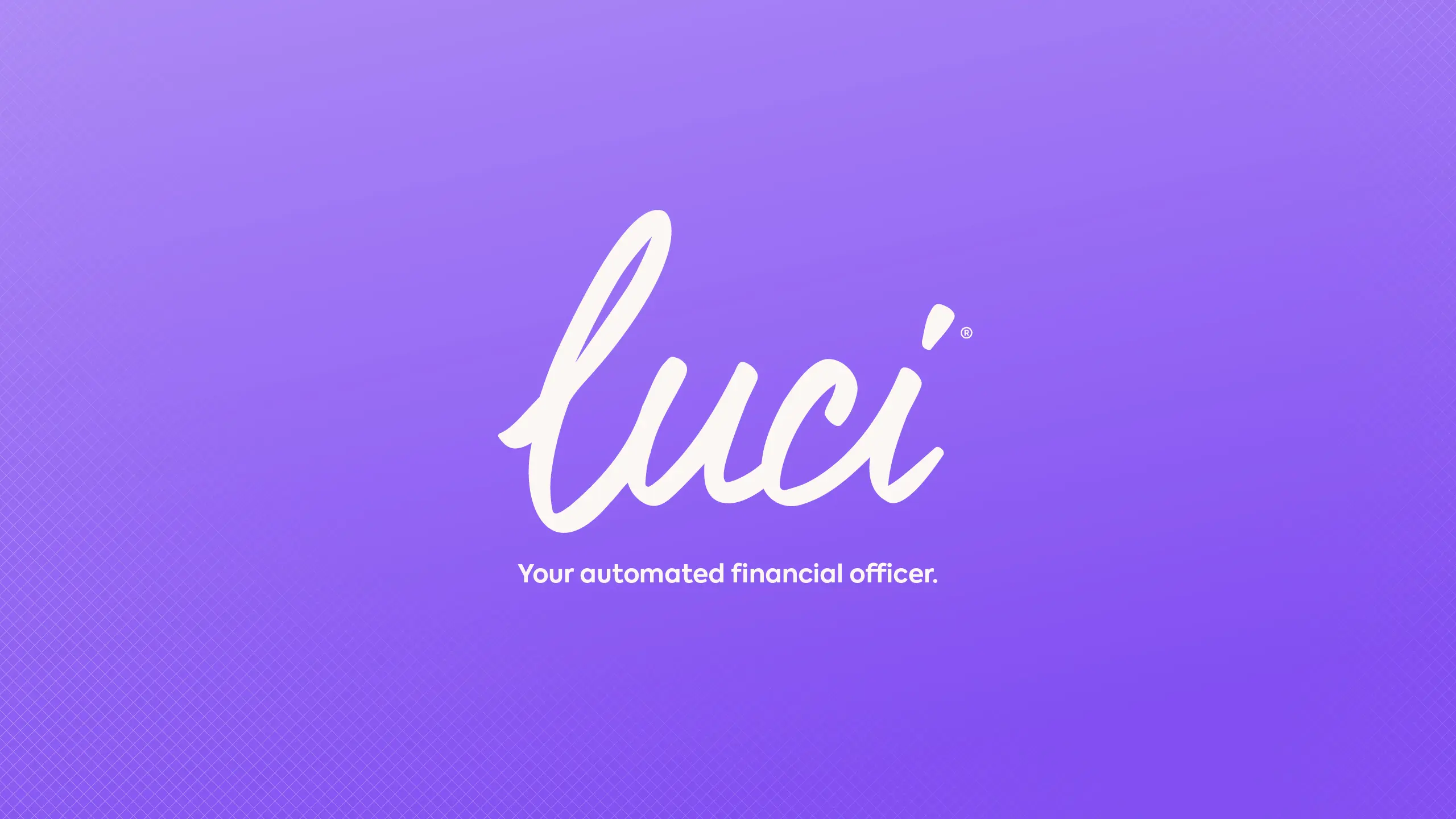 Luci, Your Automated Financial Officer